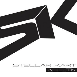 Stellar Kart - All In (2013)