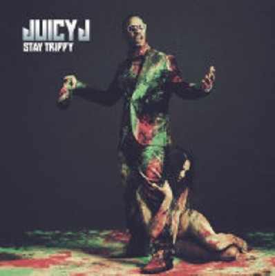 Juicy J - Stay Trippy (2013)