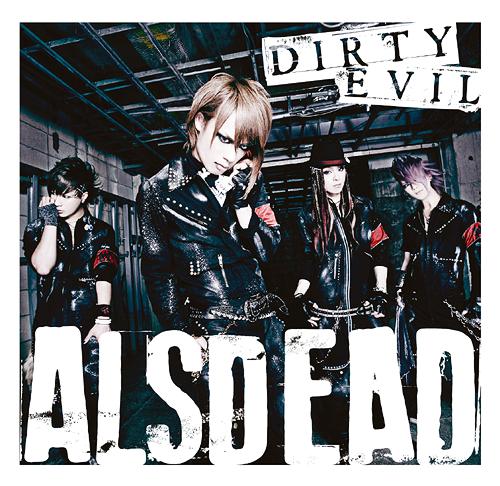 Alsdead - Dirty Evil [single] (2013)
