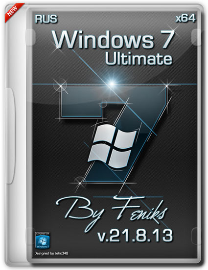 Windows 7 x64 Ultimate By Feniks v.21.8.13 (RUS/2013)