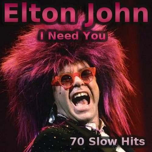 Elton J0hn - I Need You    ( 2013 )
