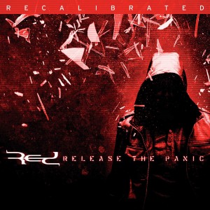 Red - Release the Panic: Recalibrated (2014)
