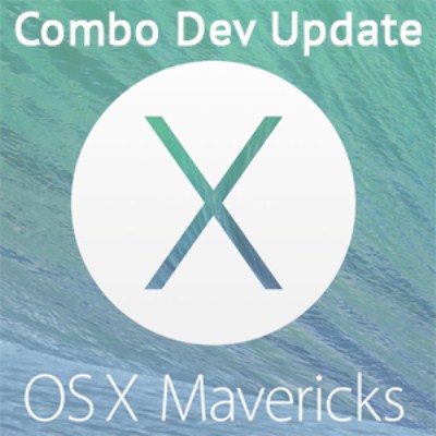 Mavericks OS X 10.9.3 Combo Developer Update (13D45)