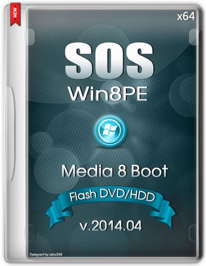 SOS64 Media 8 Boot Flash DVD HDD v.2014.04 (RUS/2014)