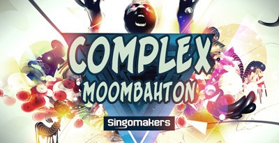 Singomakers Complex Moombahton WAV MiDi REX2/MAGNETRiXX