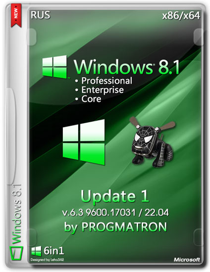 Windows 8.1 Update1 Core/Pro/Enterprise x86/x64 6.3 9600.17031 MSDN by Progmatron (RUS/2014)