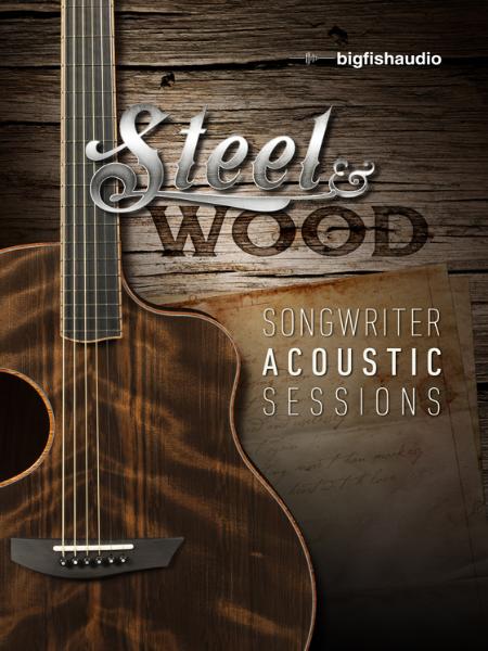 Big Fish Audio Steel and Wood Songwriter Acoustic Sessions MULTiFORMAT-MAGNETRiXX by vandit