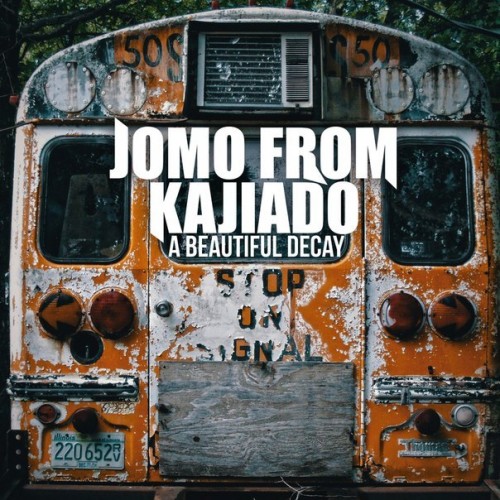 Jomo From Kajiado - A Beautiful Decay [Single] (2014)