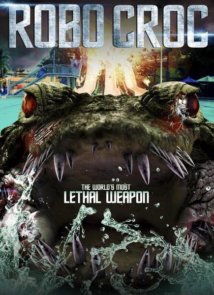 Робо-крокодил / Robocroc (2013) WEB-DLRip