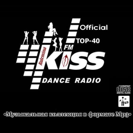 Kiss FM - Top-40 + Kiss FM - Top-10
