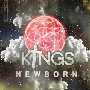 Kings - Newborn (Single) (2014)