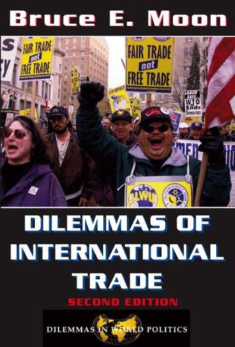 Dilemmas Of International Trade: Second Edition