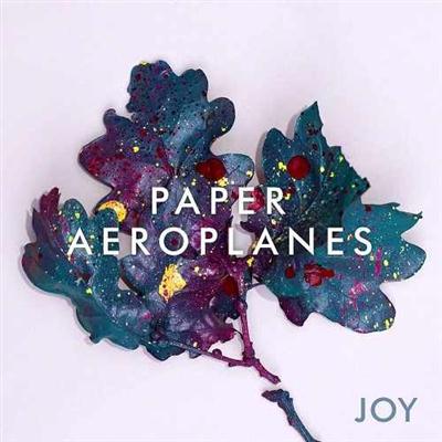 Paper Aeroplanes - Joy (2015) MP3