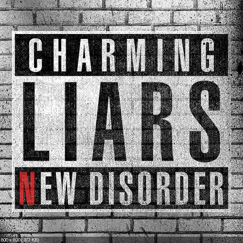 Charming Liars - New Disorder (EP) (2013)