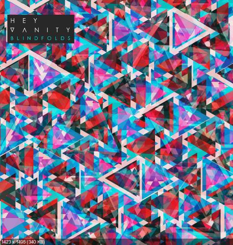Hey Vanity - Blindfolds [EP] (2014)