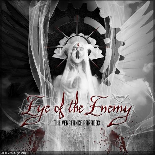 Eye of The Enemy - The Vengeance Paradox (2014)